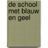 De school met blauw en geel