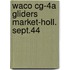 Waco cg-4a gliders market-holl. sept.44