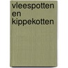 Vleespotten en kippekotten door Thuring