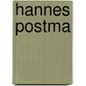 Hannes Postma by Remco Campert
