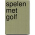 Spelen met golf
