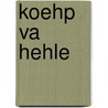 Koehp va hehle door Kessels