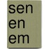 Sen en Em