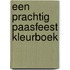 Een prachtig Paasfeest kleurboek