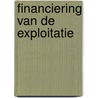 Financiering van de exploitatie door X. van der Linde