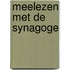 Meelezen met de synagoge