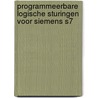 Programmeerbare logische sturingen voor Siemens S7 door R.H.C. Tromp