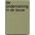 De Onderneming in de Bouw