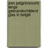 Een pelgrimstocht langs Gebrandschilderd Glas in België