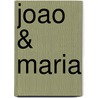 Joao & Maria by D. Beerling