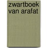 Zwartboek van Arafat door W. de Lange