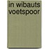 In Wibauts voetspoor
