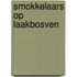 Smokkelaars op laakbosven