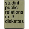 Studint public relations m. 3 diskettes door Uyl