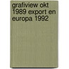 Grafiview okt 1989 export en europa 1992 by Bevers