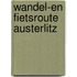 Wandel-en Fietsroute Austerlitz