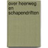 Over Heerweg en Schapendriften