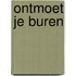 Ontmoet je Buren