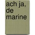 Ach ja, de marine