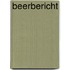 Beerbericht