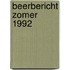 Beerbericht zomer 1992
