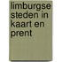 Limburgse steden in kaart en prent