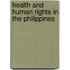 Health and human rights in the philippines