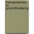 Mensenrechten en gezondheidszorg