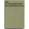 Gids vrouwenbibliotheken documentatiecentra nl by Unknown