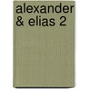 Alexander & elias 2 door Staring