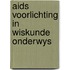 Aids voorlichting in wiskunde onderwys