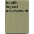 Health impact assessment
