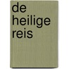 De Heilige Reis door Swamini Krishnamrita Prana