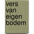 Vers van eigen bodem