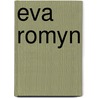 Eva romyn by Romyn