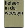 Fietsen in de woestyn door Broer