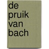 De pruik van Bach by L.M. Vermeij
