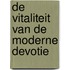 De Vitaliteit van de Moderne Devotie