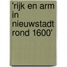 'Rijk en arm in Nieuwstadt rond 1600' by J.M.S. Oremus