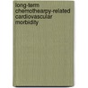 Long-term chemothearpy-related cardiovascular morbidity by M. Meinardi
