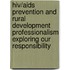 HIV/AIDS prevention and rural development professionalism exploring our responsibility