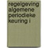 Regelgeving Algemene Periodieke Keuring I