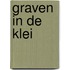 Graven in de klei