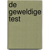 De geweldige test by J.D. Tuinier