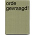 Orde gevraagd!