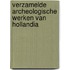 Verzamelde archeologische werken van Hollandia