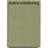 Chakra-ontwikkeling by Z.A. Andreas