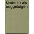 Kinderen als ooggetuigen