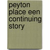 Peyton place een continuing story door Nieuwenhuizen