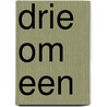 Drie om een door P.G. Wodehouse